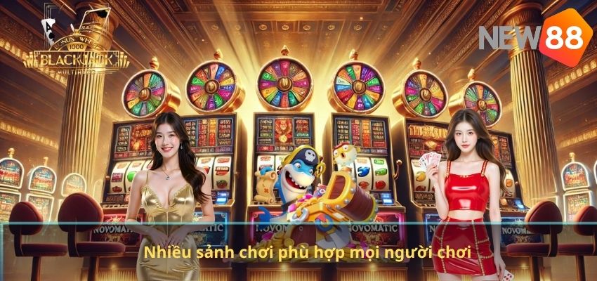 Bắn Cá Nhân Ngư NEW88 – Trải Nghiệm Săn Cá Đỉnh Cao Cho Game Thủ Nhiều sảnh chơi phù hợp mọi người chơi
